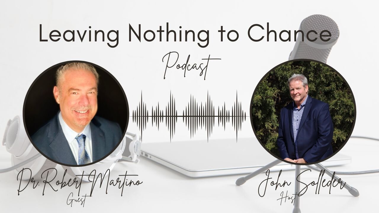 Inspiring Success Stories with Dr. Robert Martino