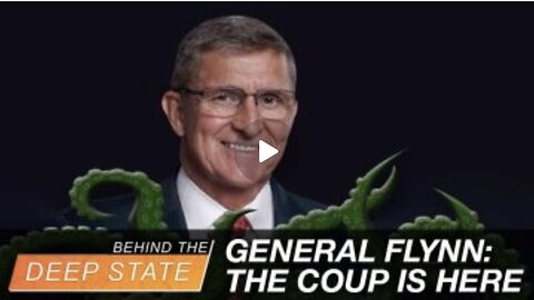 EXCLUSIVE: Gen. Flynn Warns of Deep State Communist Coup