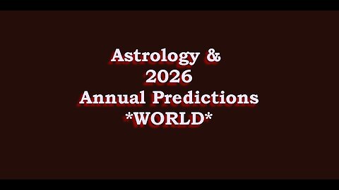 Astrology & Predictions - World - 2026