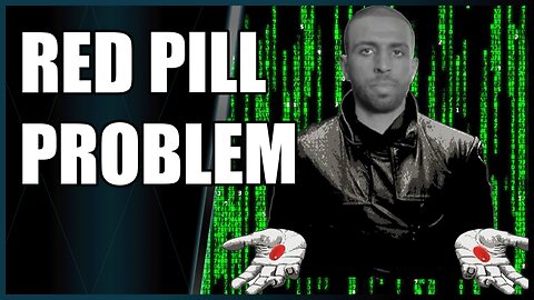 Red Pill Bros are Right but Wrong.