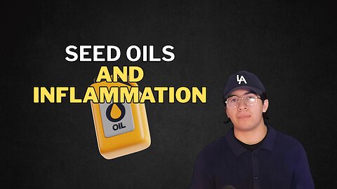 Seed oils and inflammation. #health #healthy #healthadvice #reels #shorts