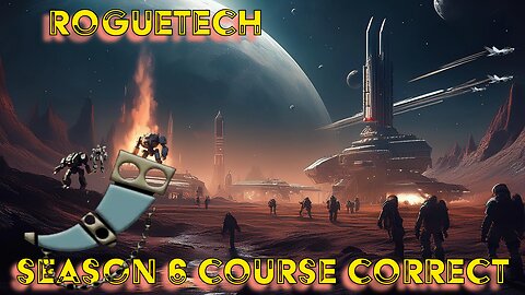 RogueTech Course Correct S.6 BattleTech