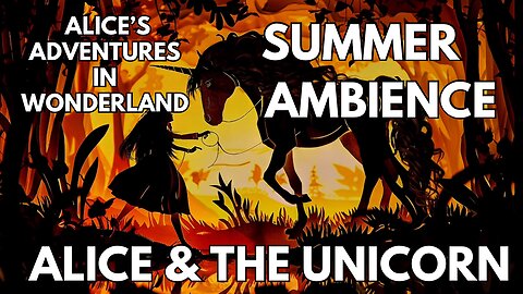 🍄 Alice & The Unicorn Ambience | Enchanted Forest Nightlife & Gentle Pond | 4K Summertime Alice In Wonderland ASMR