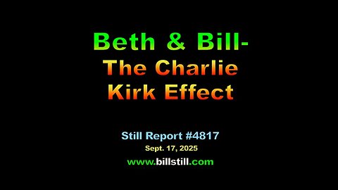 Beth & Bill - The Charlie Kirk Effect | #4817