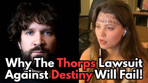 Destiny Talks Law Suit Against Him Details & Proof Thorps Defamed Themselves
