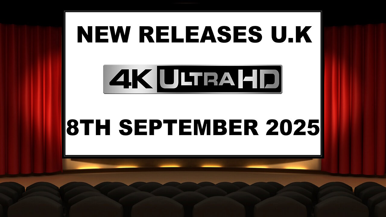 NEW 4K UHD Releases [8TH SEPTEMBER 2025 | U.K | Links Included]