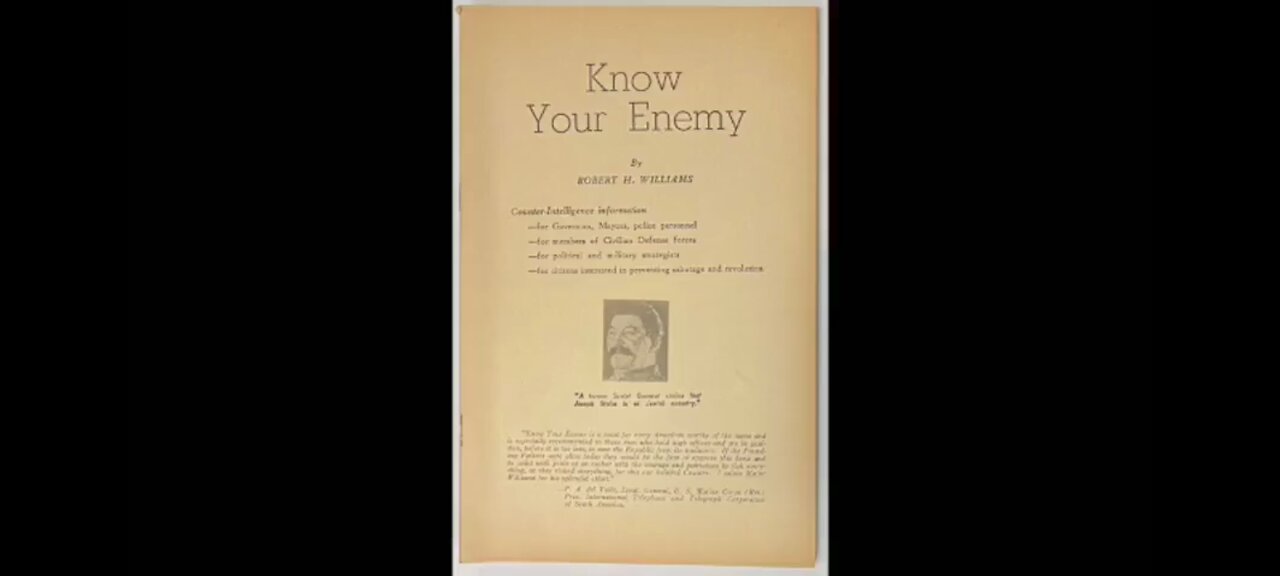 KNOW YOUR ENEMY : LT. ROBERT H WILLIAMS