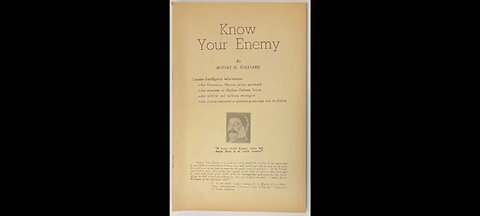 KNOW YOUR ENEMY : LT. ROBERT H WILLIAMS