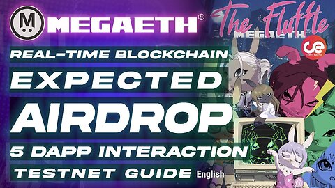 MegaETH- Testnet Guide Expected Airdrop 🎁 5 dApps on Testnet - English