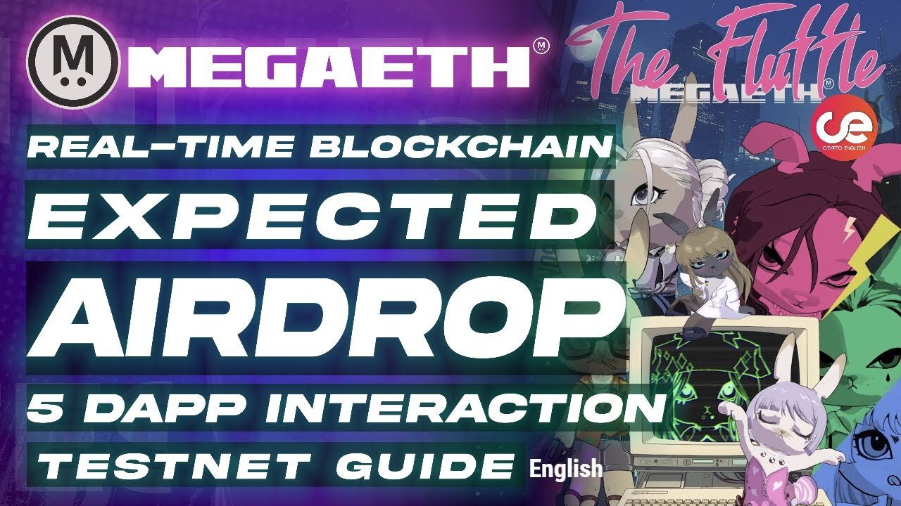 MegaETH- Testnet Guide Expected Airdrop 🎁 5 dApps on Testnet - English