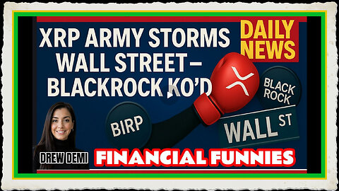 XRP ARMY STORMS WALL STREET - BLACK ROCK KO'D! 🥊 WITH DREW DEMI