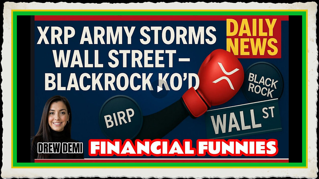 XRP ARMY STORMS WALL STREET - BLACK ROCK KO'D! 🥊 WITH DREW DEMI