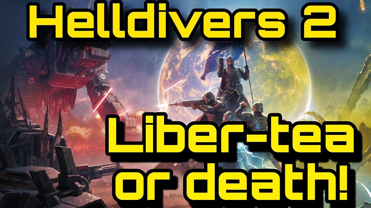 Helldivers 2 - Live Stream
