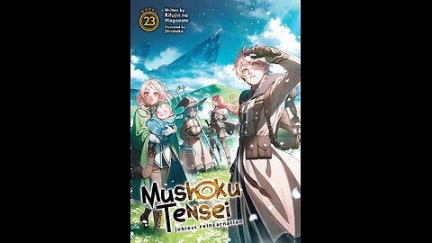 Mushoku Tensei Jobless Reincarnation Volume 23