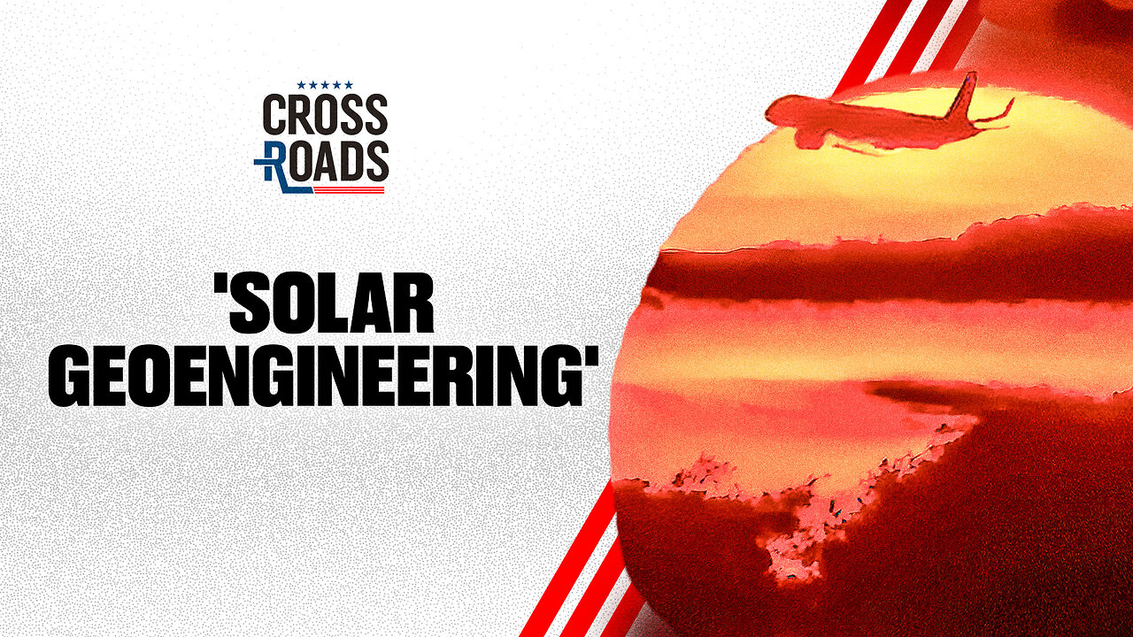 Plan to Dim the Sun Moving Forward in UK | Trailer | Crossroads