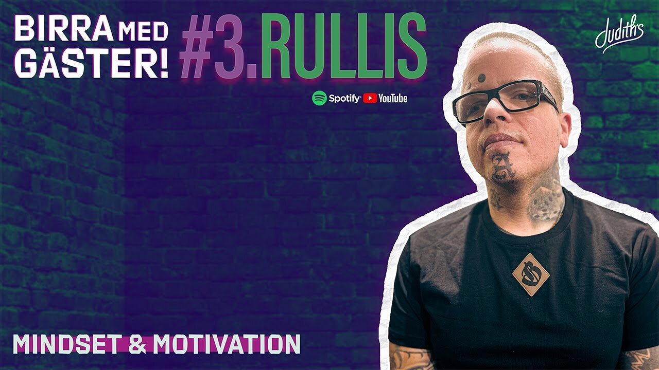 #3 Birra Med Gäster - Rullis