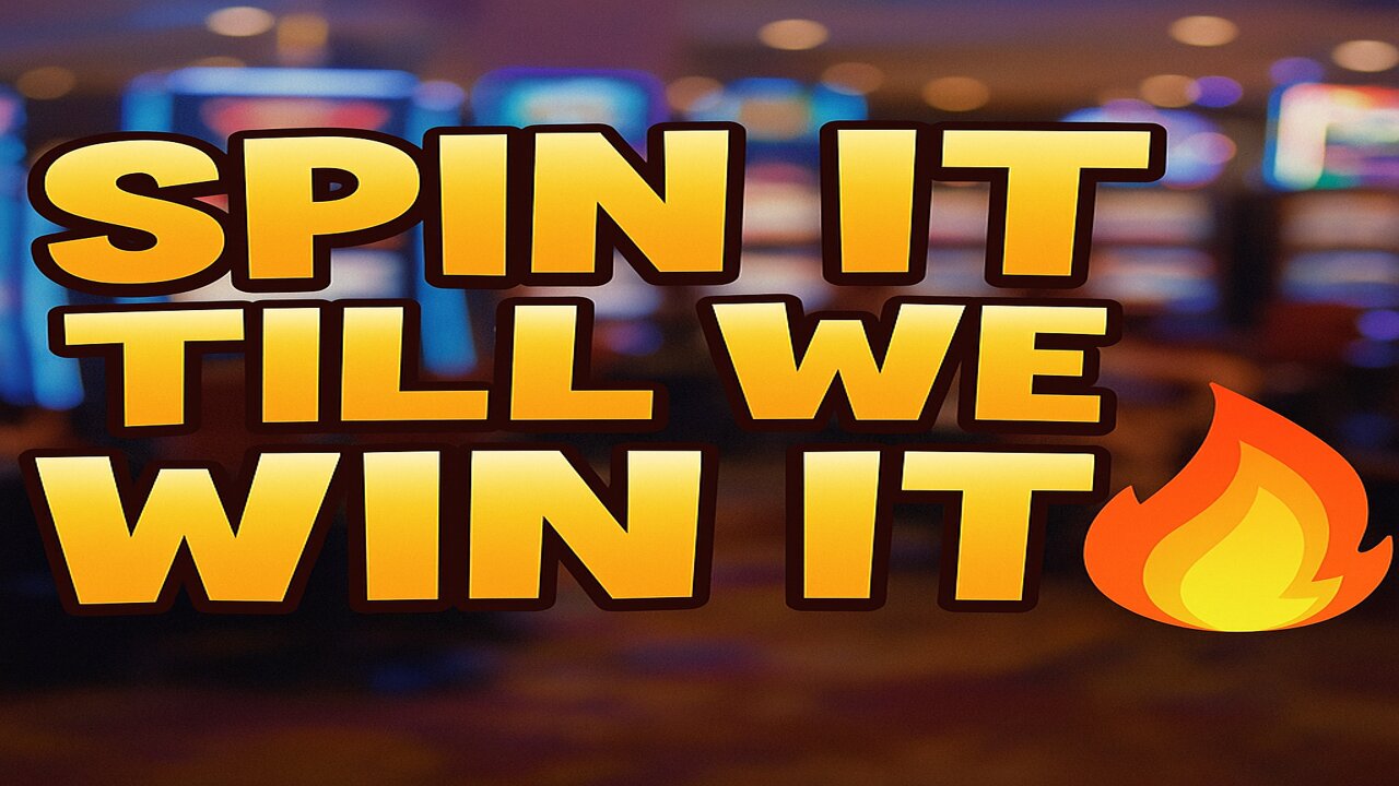 NEED MAX WINS PLEASE - SPINNING UNTIL WE GET ONE