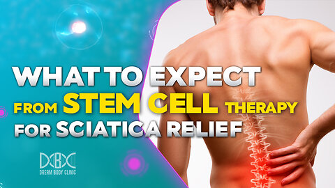 What to Expect From Stem Cell Therapy For Sciatica Relief