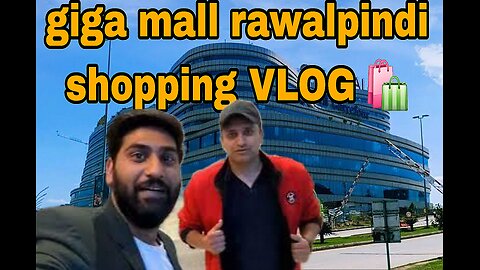 Giga Mall Islamabad Shopping Vlog | T.I.F