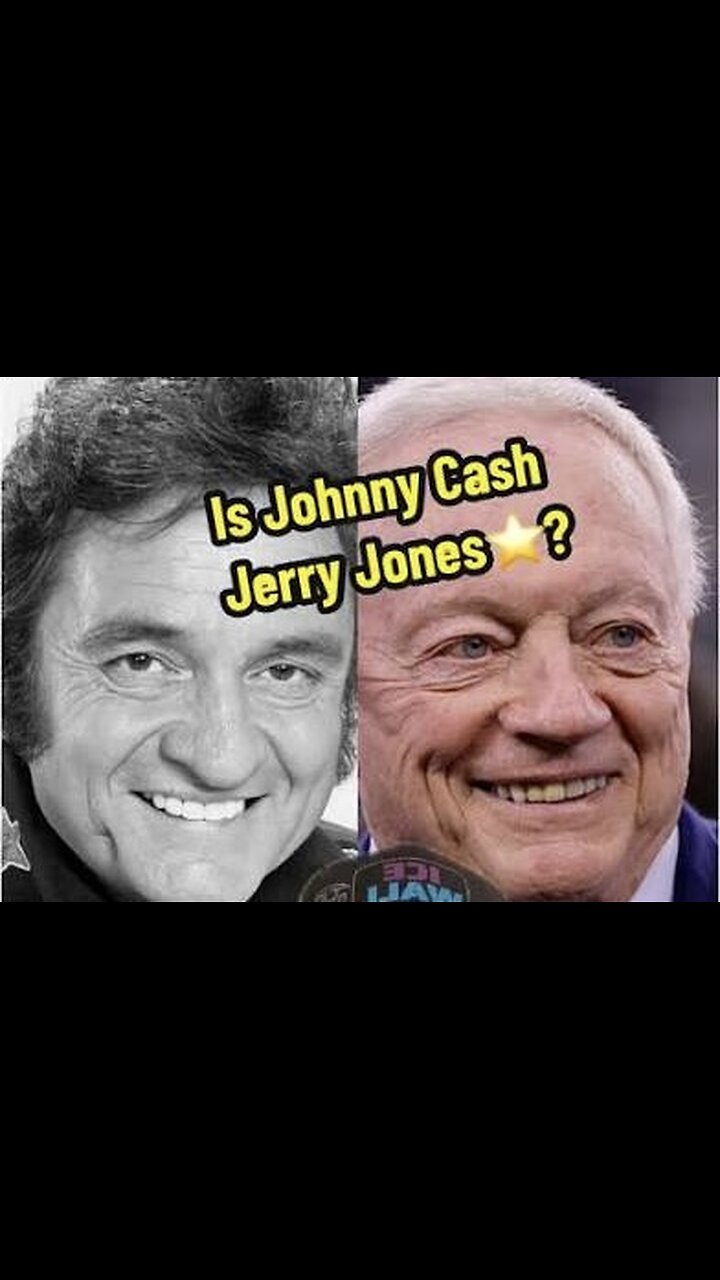 Is Johnny Cash Playing Jerry Jones ? Can’t Be ? IDK….