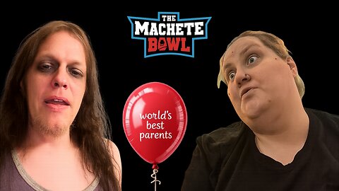 The Machete Bowl Ep. 515 - Shanny and Rev come after her son + More!