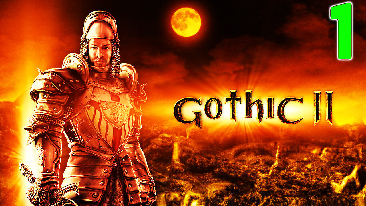 [Classic RPG] ⚔️ Gothic II - Enhanced (2002)⚔️ Nameless Hero Returns 🐲 A New Menace 🐲 Part 1