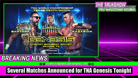 Several Matches Announced for TNA Genesis Tonight