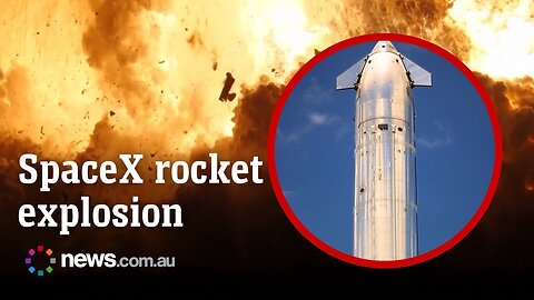 Shocking moment SpaceX Starship explodes mid-