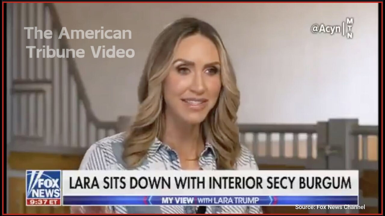 WATCH: Lara Trump, Interior Secretary Suggest Trump Could be Added to Mount Rushmore