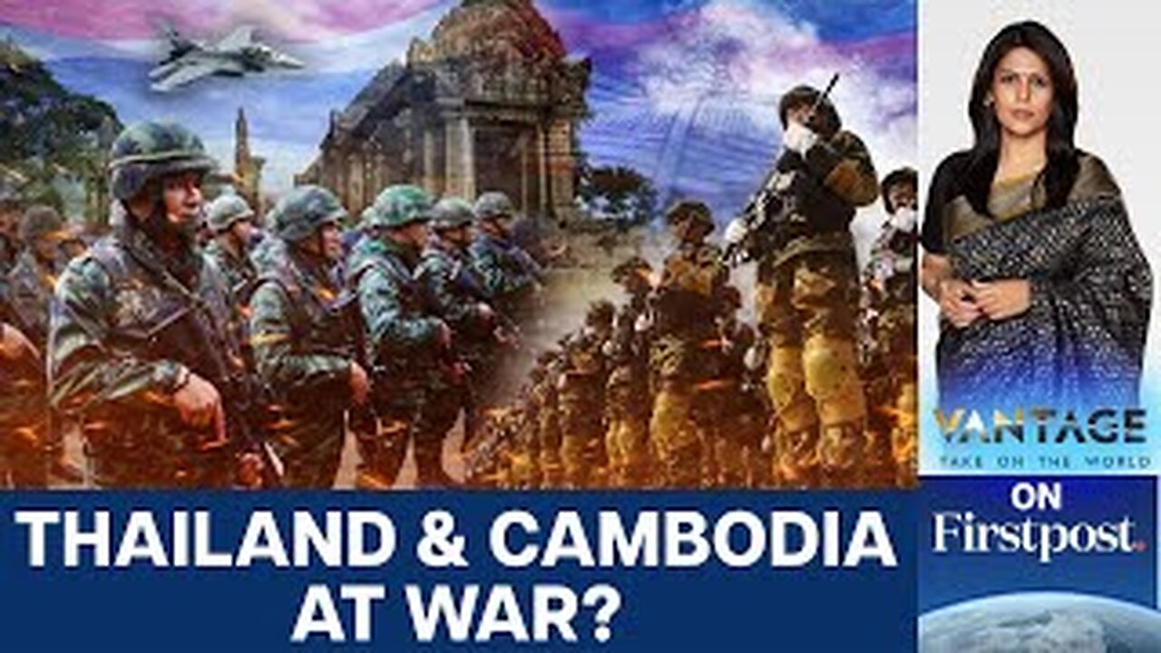 The Cambodia And Thailand Conflict Explained