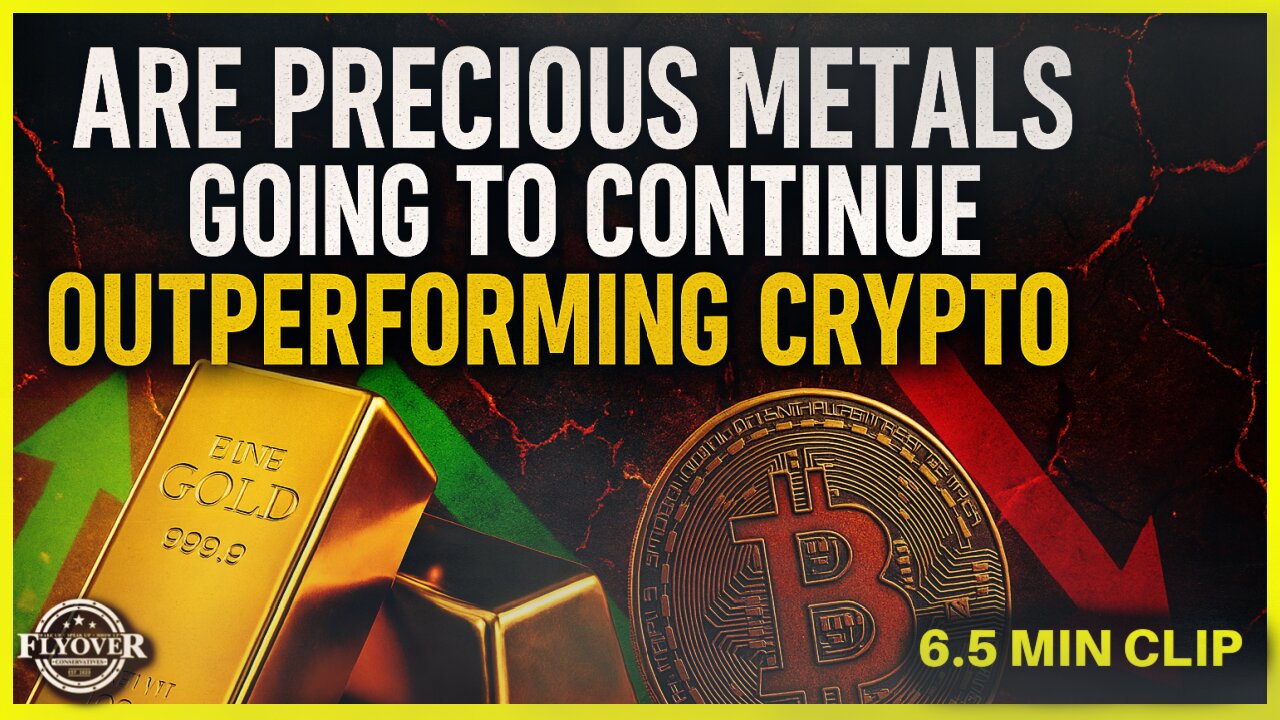 Are Precious Metals Going To Continue Outperforming Crypto - No One Is Talking About This! | Flyover