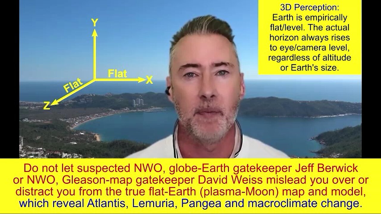 Suspected NWO, Globe-Earth Gatekeeper Jeff Berwick Gets Schooled About the Reality of the Flat Earth