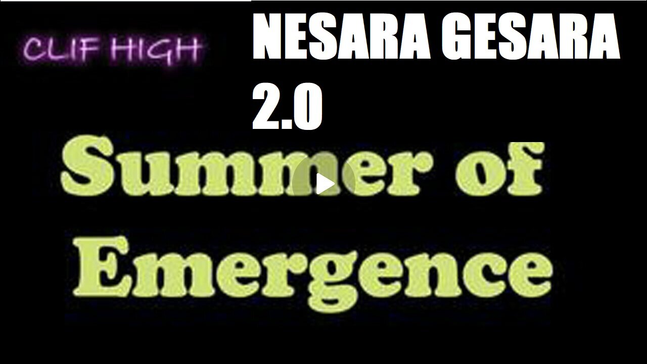 CLIF HIGH - SUMMER OF EMERGENCE. GENE DECODE, JUAN O'SAVIN