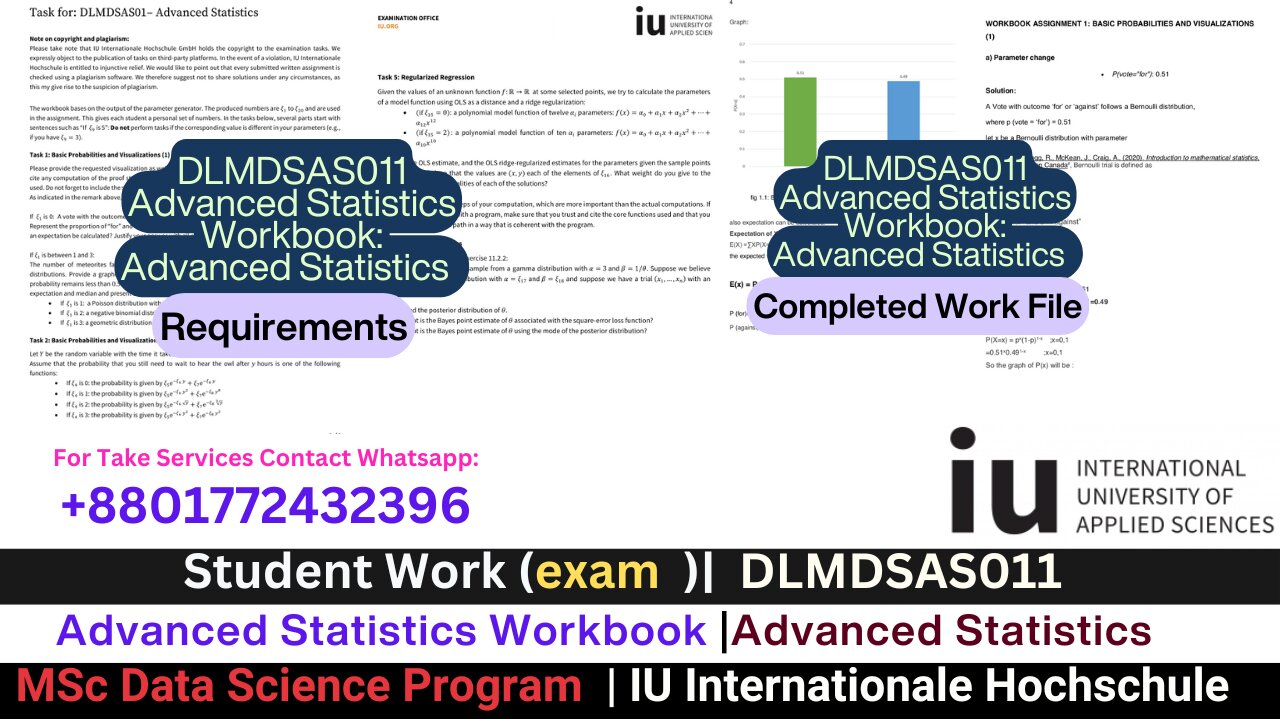 Student Work( Assessment)|DLMDSAS011 Assessment:Complete Workbook Project (Statistics)Work Video| IU