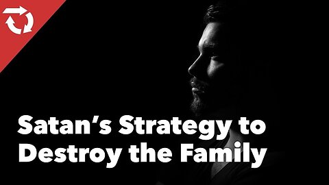 "Unveiling Satan's Tactics: Strategies Aimed at Devastating Family Units"