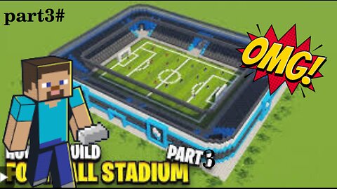 i made a football pitch in mincraft part 3