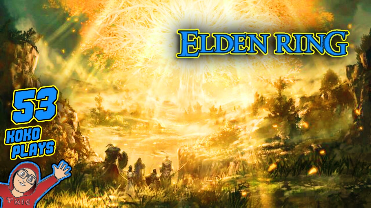 Elden Ring LIVE Gameplay | Part 53