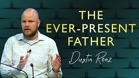 The Ever-Present Father | Unveiling Yahweh Series