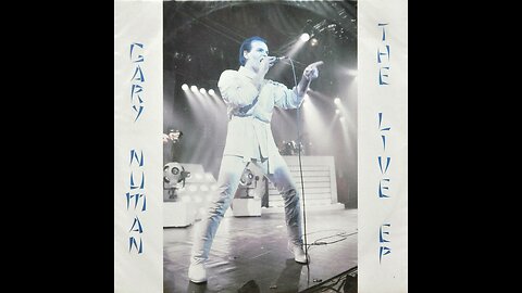 Gary Numan – The Live EP (1985) [Full EP]