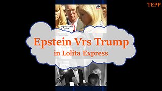 Epstein vrs Trump in the world of Lolita Express