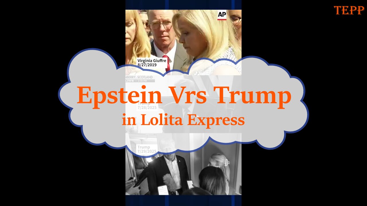 Epstein vrs Trump in the world of Lolita Express