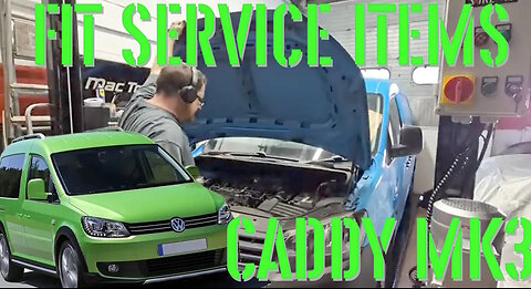 VW Caddy Mk3 Maintenance! Replacing All Key Service Items (2004–2015)