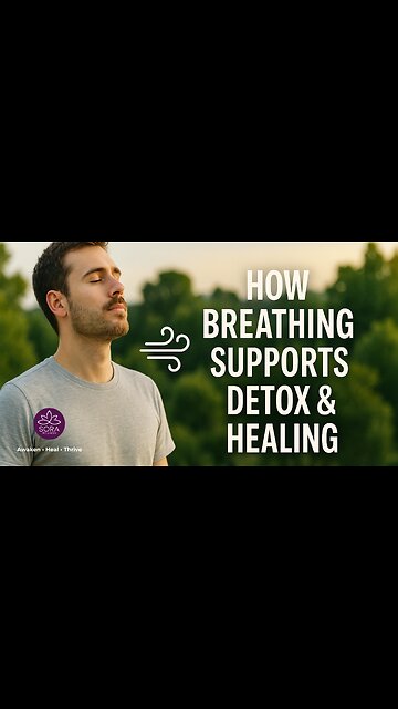How Breathing Supports Detox & Healing