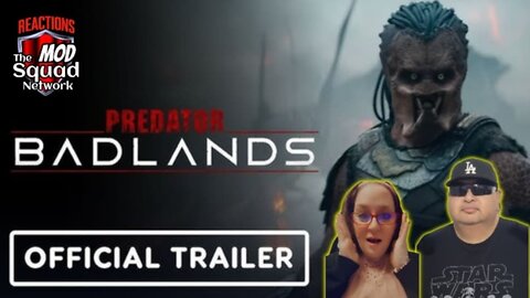 Predator: Badlands Trailer Reaction Video | MOD Squad Reacts