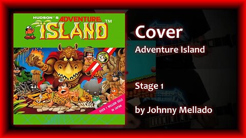 Adventure Island - Stage 1 Theme (Metal Cover) | Johnny Mellado