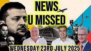 CHARLIE WARD DAILY NEWS WITH CHARLIE WARD, PAUL BROOKER & LEMBIT OPIK WEDNESDAY 23RD JULY 2025