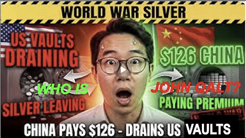 WAR SILVER: China Paying $126/oz to Drain US Vaults! (Arbitrage Explodes) WHO IS JOHN QALT?