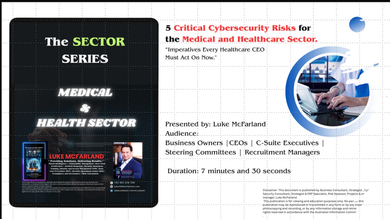 Cyber Security Risks for the Medical & Healthcare Sector
