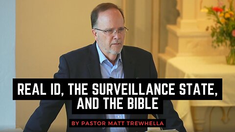 Real ID, the Surveillance State, and the Bible