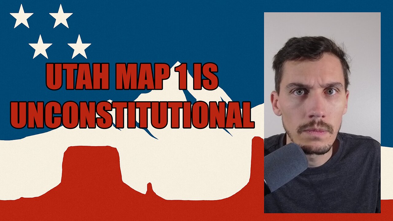 Utah's Map 1 Isn't Constitutional, We Need Morally Strong Legislators